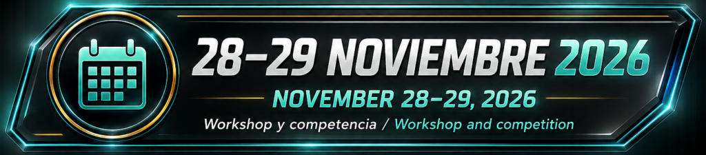 Fechas de la Regional Ciudad Juárez: 28–29 de noviembre de 2026, workshop y competencia.