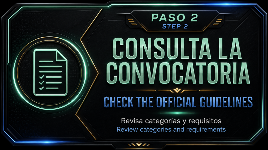 Paso 2 para participar en MEL: consultar la convocatoria, categorías y requisitos.
