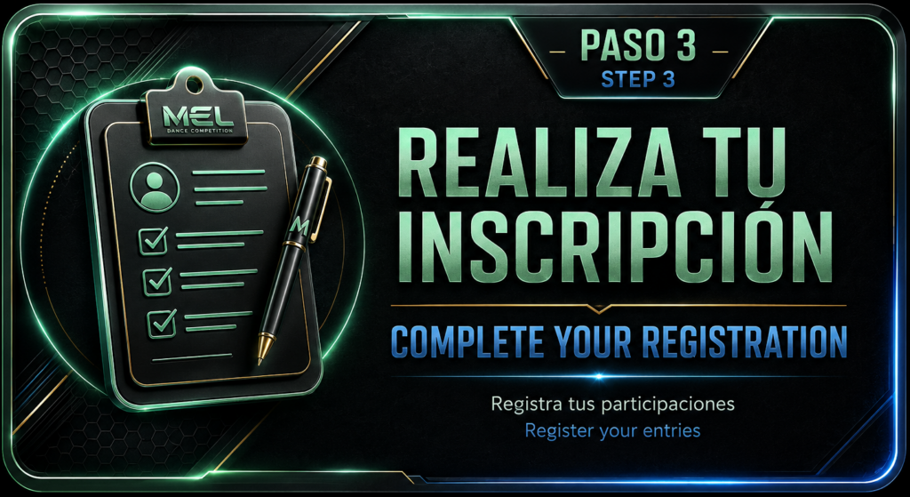 Paso 3 para participar en MEL: completar la inscripción de las participaciones.