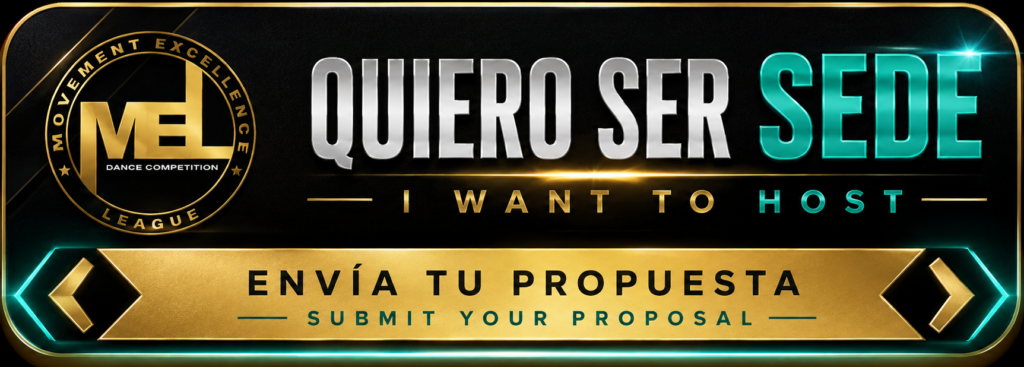 Ir al formulario para solicitar información y proponer una nueva sede de MEL Dance Competition.